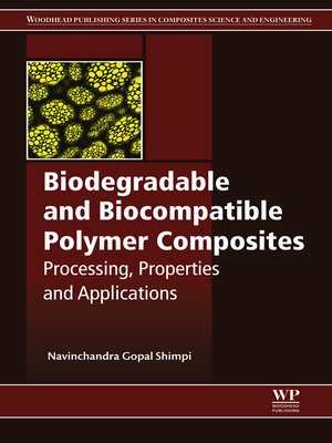 cover image of Biodegradable and Biocompatible Polymer Composites